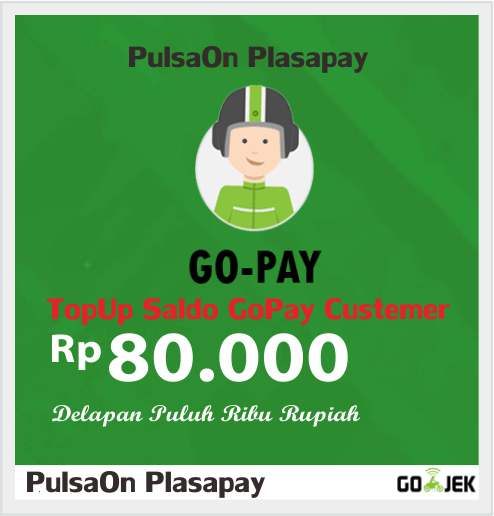 Produk Admin 1 TOPUP GOJEK ( GOPAY ) - CUSTEMER - GOPAY Customer 80.000