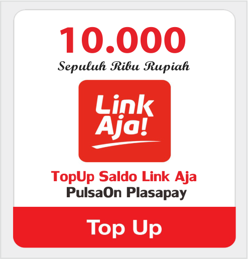 Produk Admin 1 TOPUP LINKAJA - SALDO LINKAJA 10.000