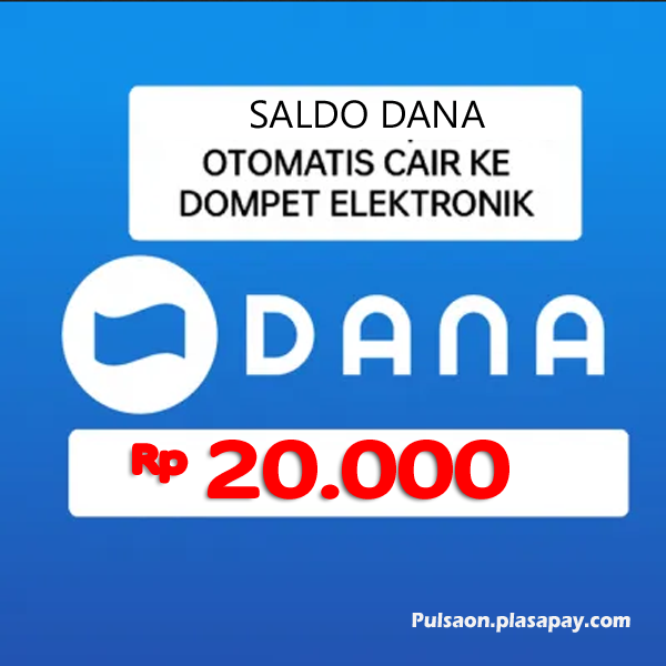 TopUp Dana SALDO DANA - Topup Dana 20.000